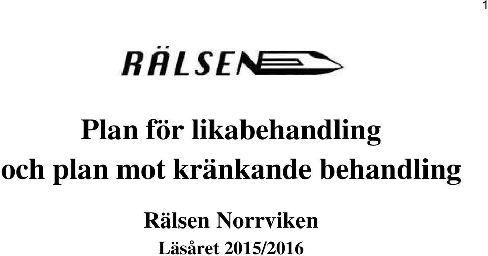 mot kränkande