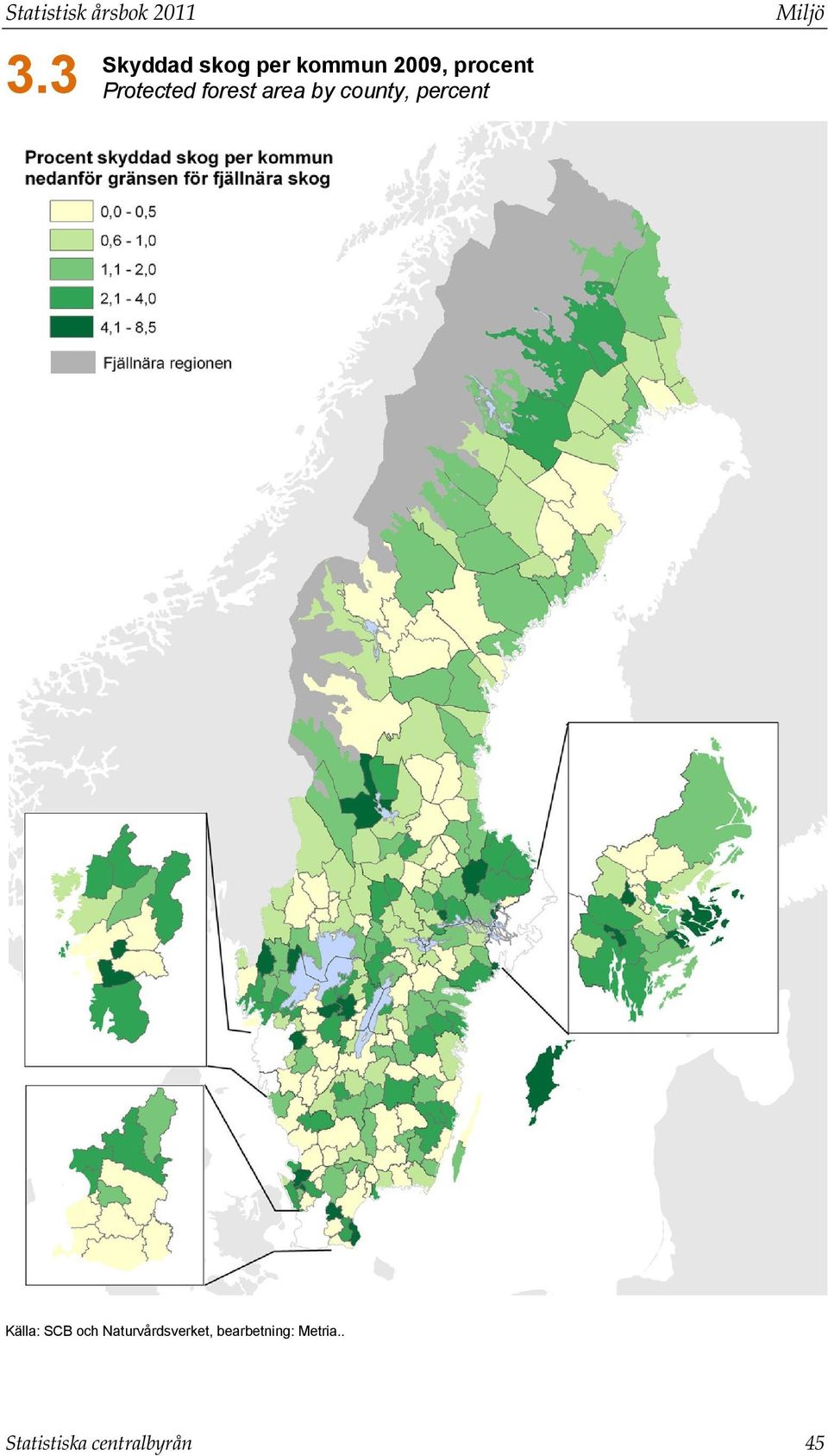 Protected forest area by county, percent Miljö