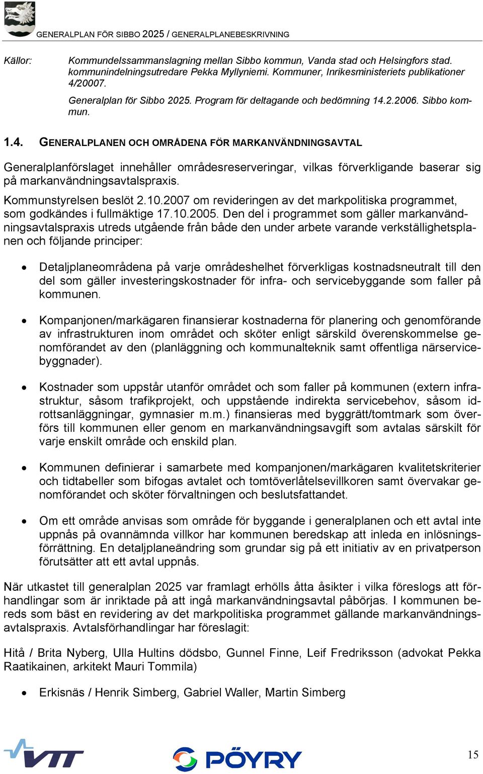 20007. Generalplan för Sibbo 2025. Program för deltagande och bedömning 14.