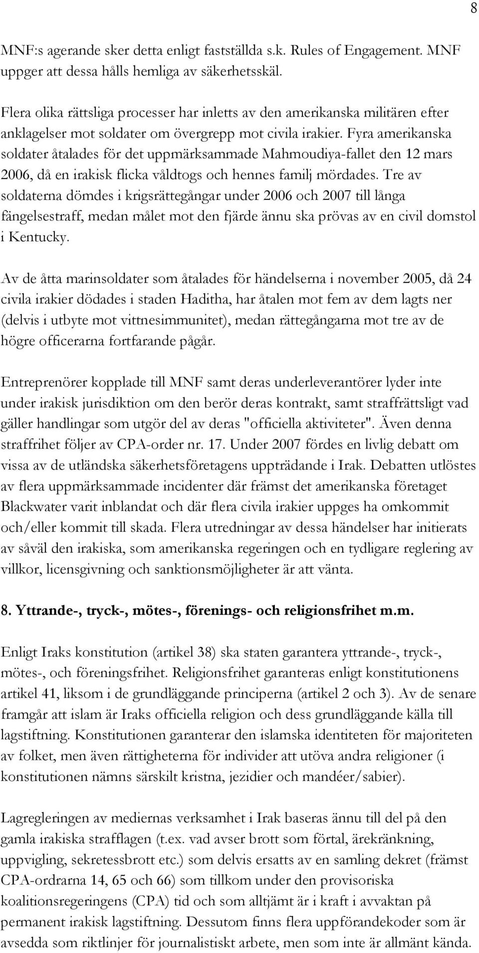 Fyra amerikanska soldater åtalades för det uppmärksammade Mahmoudiya-fallet den 12 mars 2006, då en irakisk flicka våldtogs och hennes familj mördades.