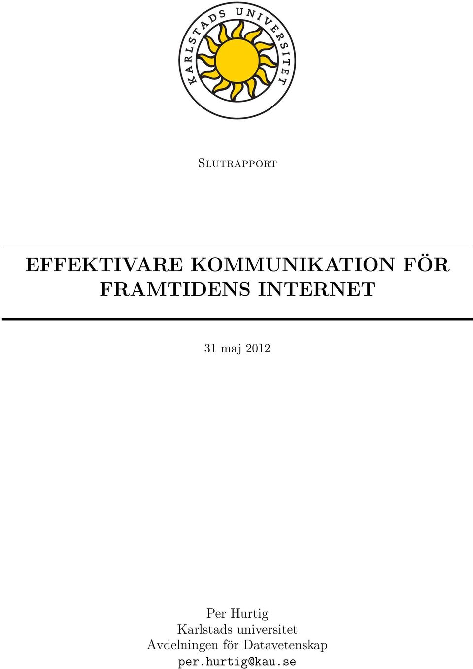 Per Hurtig Karlstads universitet