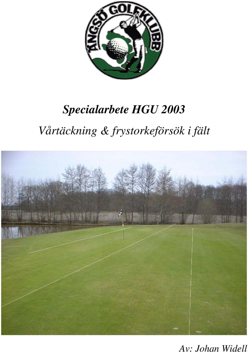 frystorkeförsök i