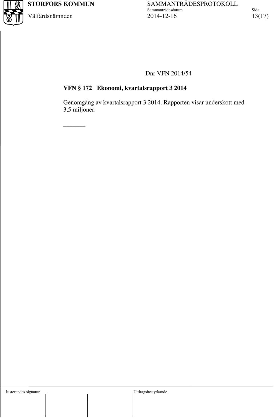 Genomgång av kvartalsrapport 3 2014.