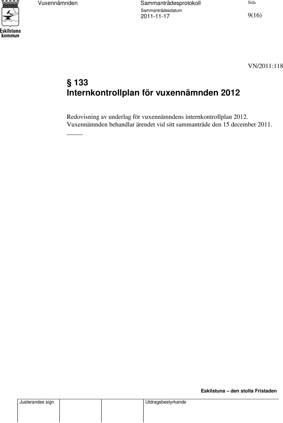 vuxennämndens internkontrollplan 2012.