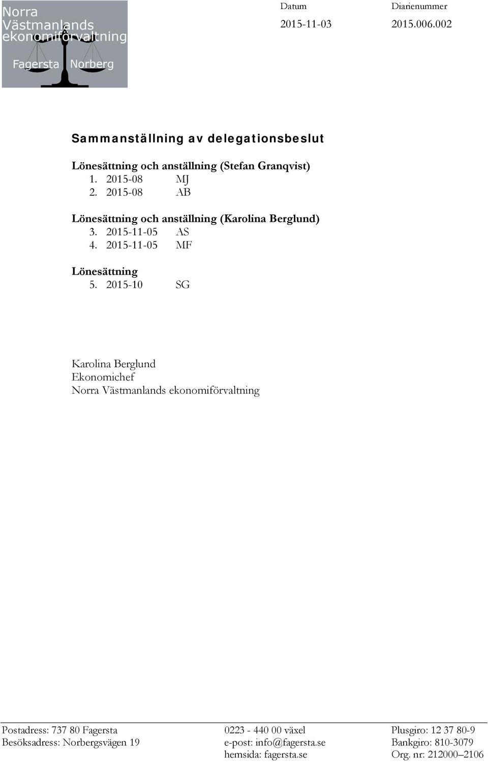 anställning (Stefan Granqvist) 1. 2015-08 MJ 2.