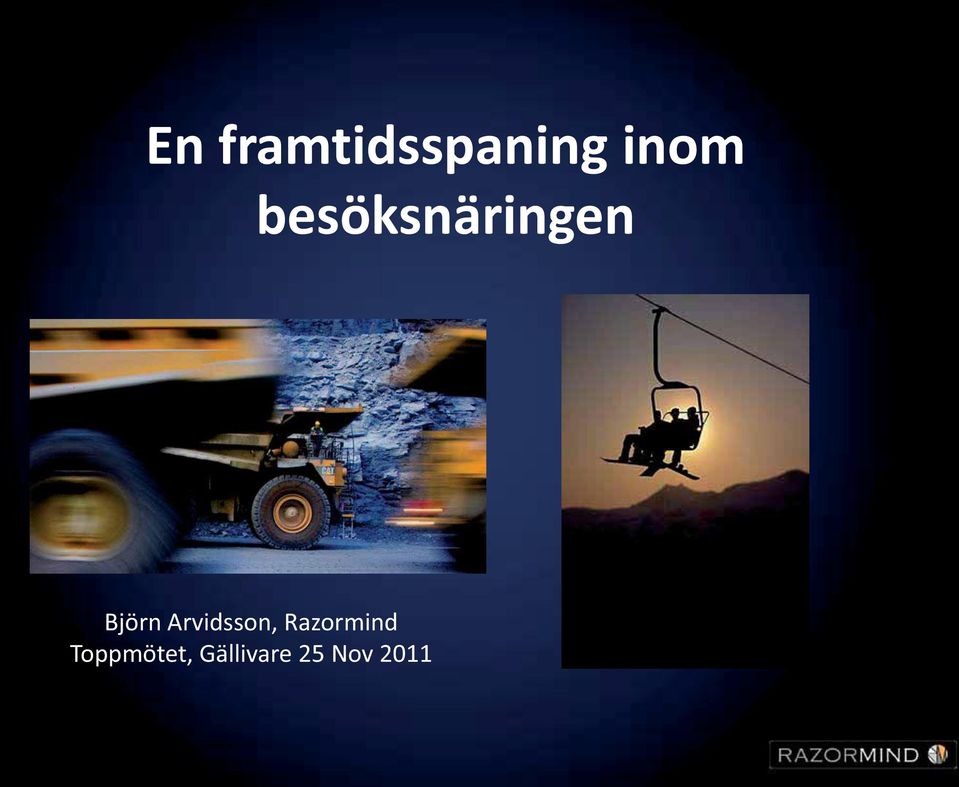 Arvidsson, Razormind