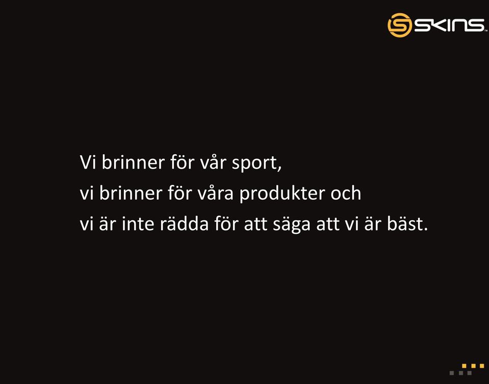 produkter och vi är inte