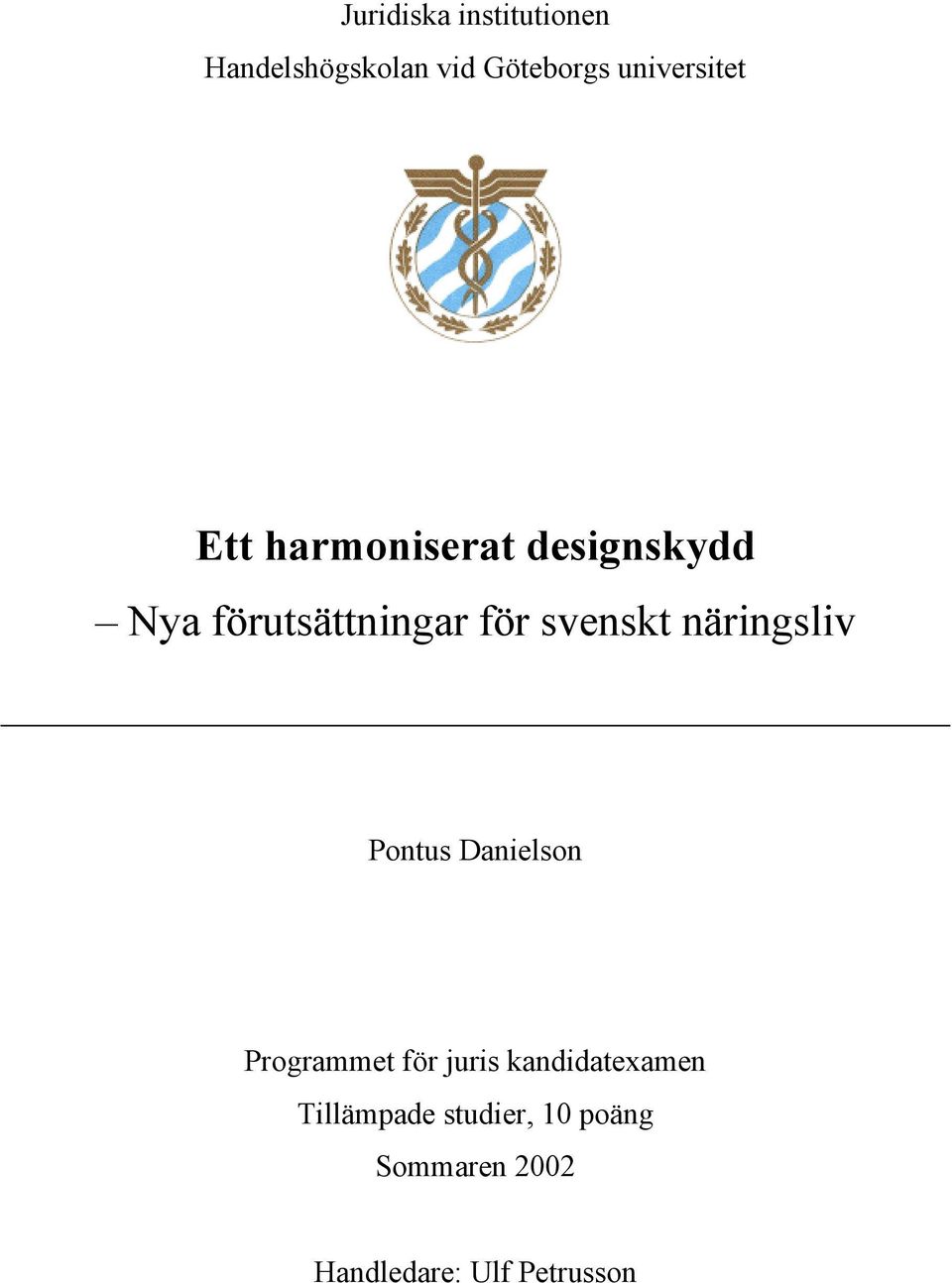 svenskt näringsliv Pontus Danielson Programmet för juris