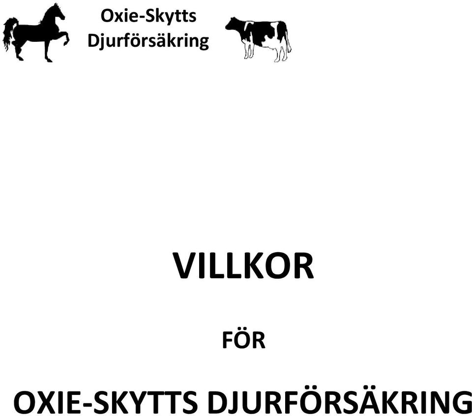 VILLKOR FÖR