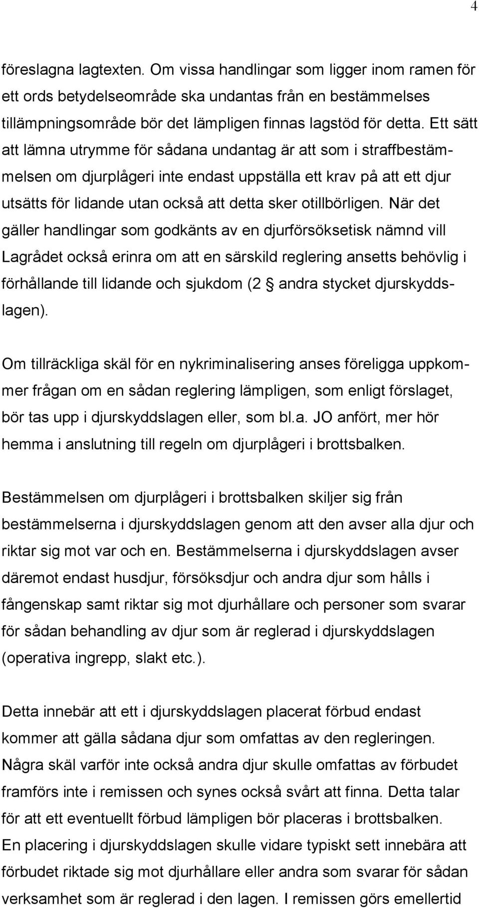 otillbörligen.