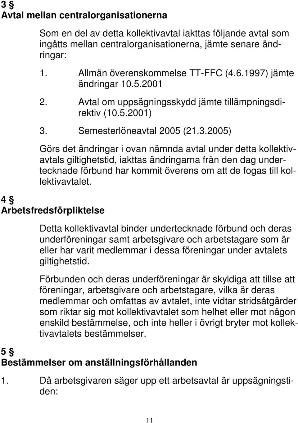 Semesterlöneavtal 2005 (21.3.