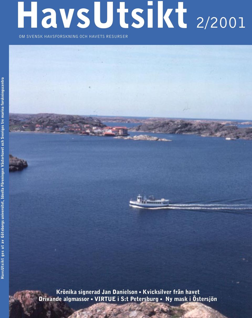 Västerhavet och Sveriges tre marina forskningscentra Krönika signerad Jan