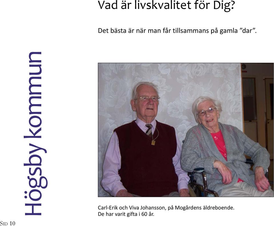 dar. SID 10 Högsby kommun Carl-Erik och Viva