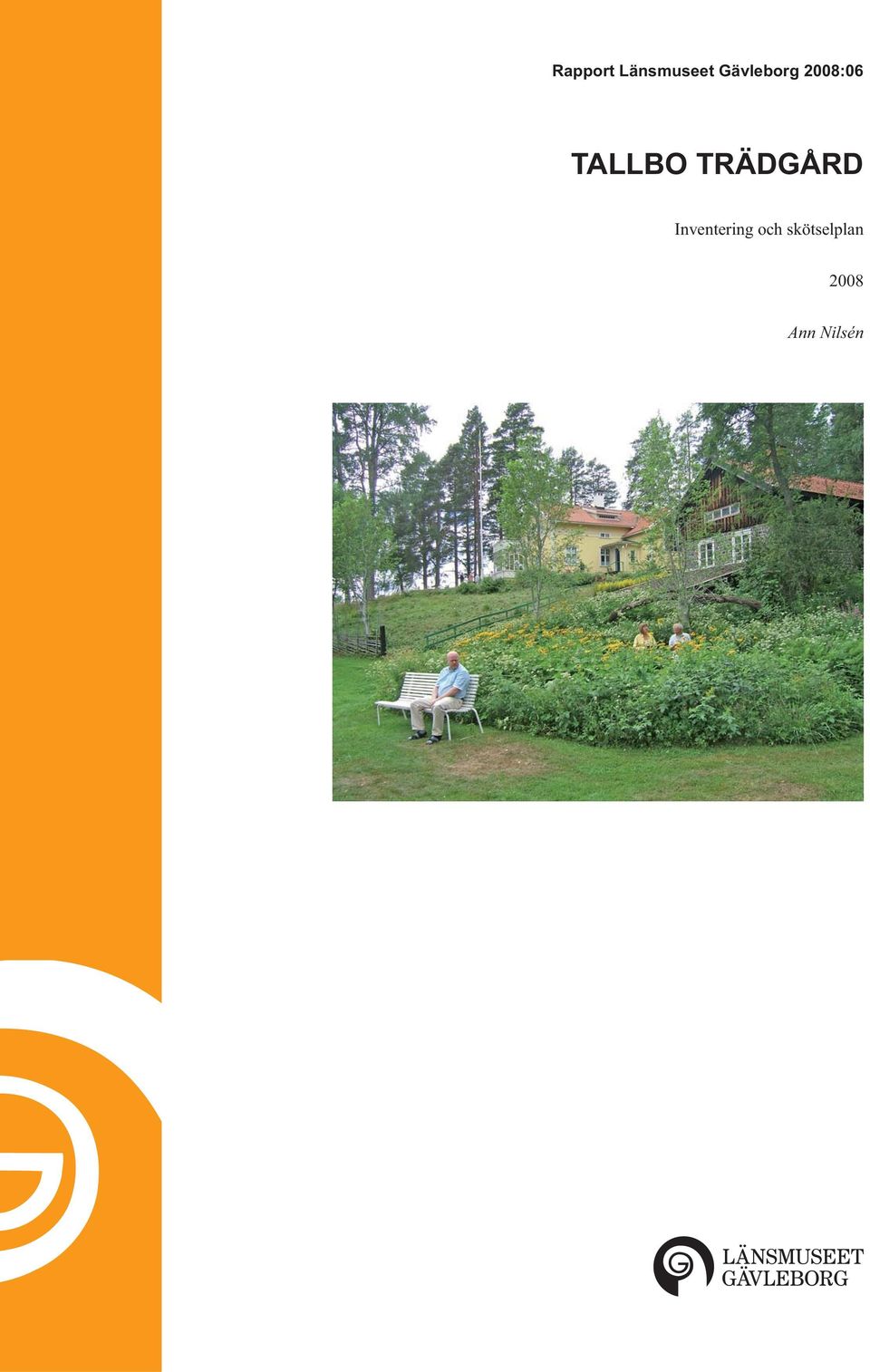 TALLBO TRÄDGÅRD