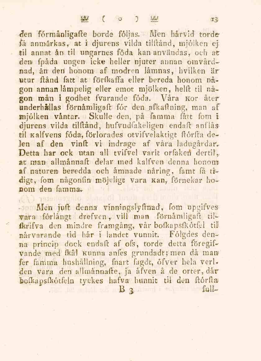 d*en förmånligade borde följas.
