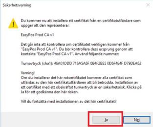 Chrome: Klicka på det nerladdade certifikatet: Importera sedan certifikatet enligt de följande stegen (Öppna -> Installera certifikat -> Nästa -> Nästa ->Om säkerhetsvarning visas: JA -