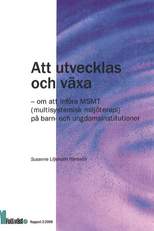 att ungdomarna i MSMT behandlingen endast uppnådde en ytanpassning som inte skulle bestå över tid.