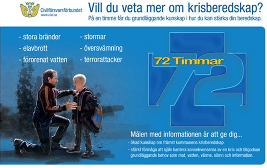 Sök ytterligare information på: - www.72timmar.se - www.dinsakerhet.