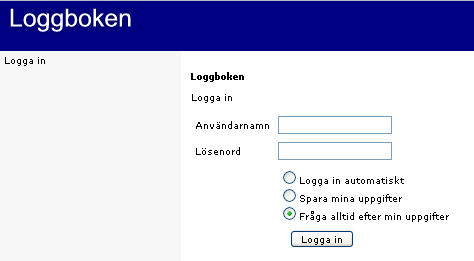 Logga in Det finns två typer av konton i loggboken, vanliga användare och administratörer. Vanlig användare får enbart se sina egna uppgifter och dokument.
