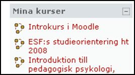 1.5. Inloggning på kursens webbsida Kursmaterialet, liksom alla övningsuppgifter, hittar du på webben på inlärningsplattformen Moodle2.