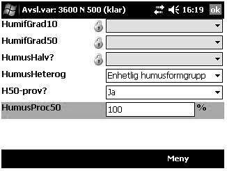 11.7.12 Jordmånsbeskrivning och markprovtagning Variabler Volym-% humusprov 11.7.12 VOLYM-% HUMUSPROV HumusProc(n) HumusProc50 [meny Humusprovtagning, delmeny Humusstick] [meny Humusprovtagning,