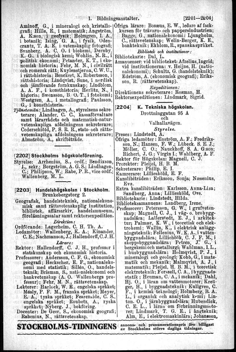 ,1~~«":1!f';:Bi1dWiiig~a\4~tai'ter~k~ [2201i2~Q4j "Aminölf:' G"iriii~eralbgi ocll:kristallo- Öfriga.lärare : BOSlllUS,E.W., led~te iaf fack, g\'a,fi: -Hille, E.,ia,tik; Angström,.