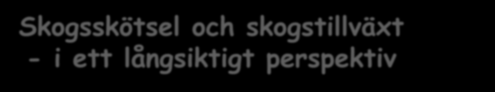 Tillvنxtoptimering Slutavverkning 1600 1400 1200 1000 800 600 400
