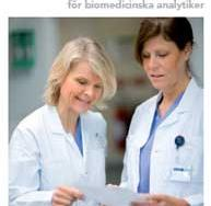 professionens garanti till samhället att den biomedicinska analytikern ska