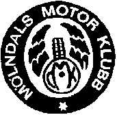 MÖLNDALS MOTORKLUBB STYRELSEN 2016 Ordförande (ansvarig utgivare Tvärnit) Ledamot Lars Josefsson Stefan Kristensson 070-537 20 60 073-644 66 01 josefsson_lars@telia.com jsk-58@hotmail.