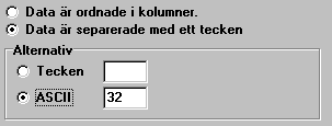 Dela in data i kolumner Klicka på fliken Dela in i kolumner. På skärmen visas hur programmet delar in data i kolumner, mellanslag representeras av tecknet _.