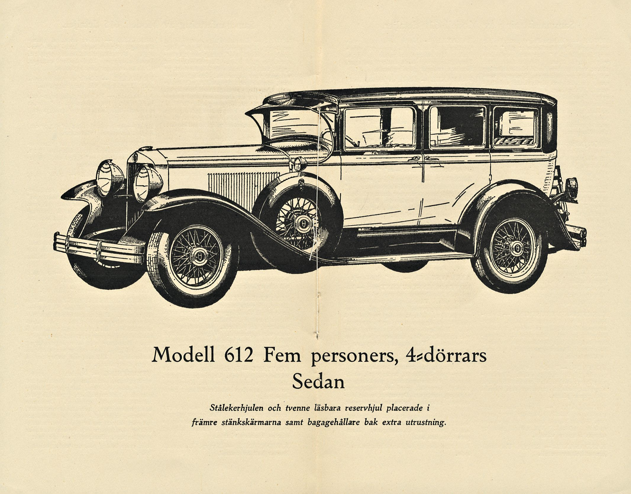 Modell 612 Fem personers, Sedan Stålekerhjulen och tvenne läsbara