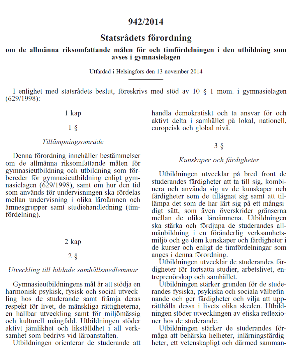 271 BILAGA 2 STATSRÅDETS FÖRORDNING OM DE ALLMÄNNA RIKSOMFATTANDE MÅLEN