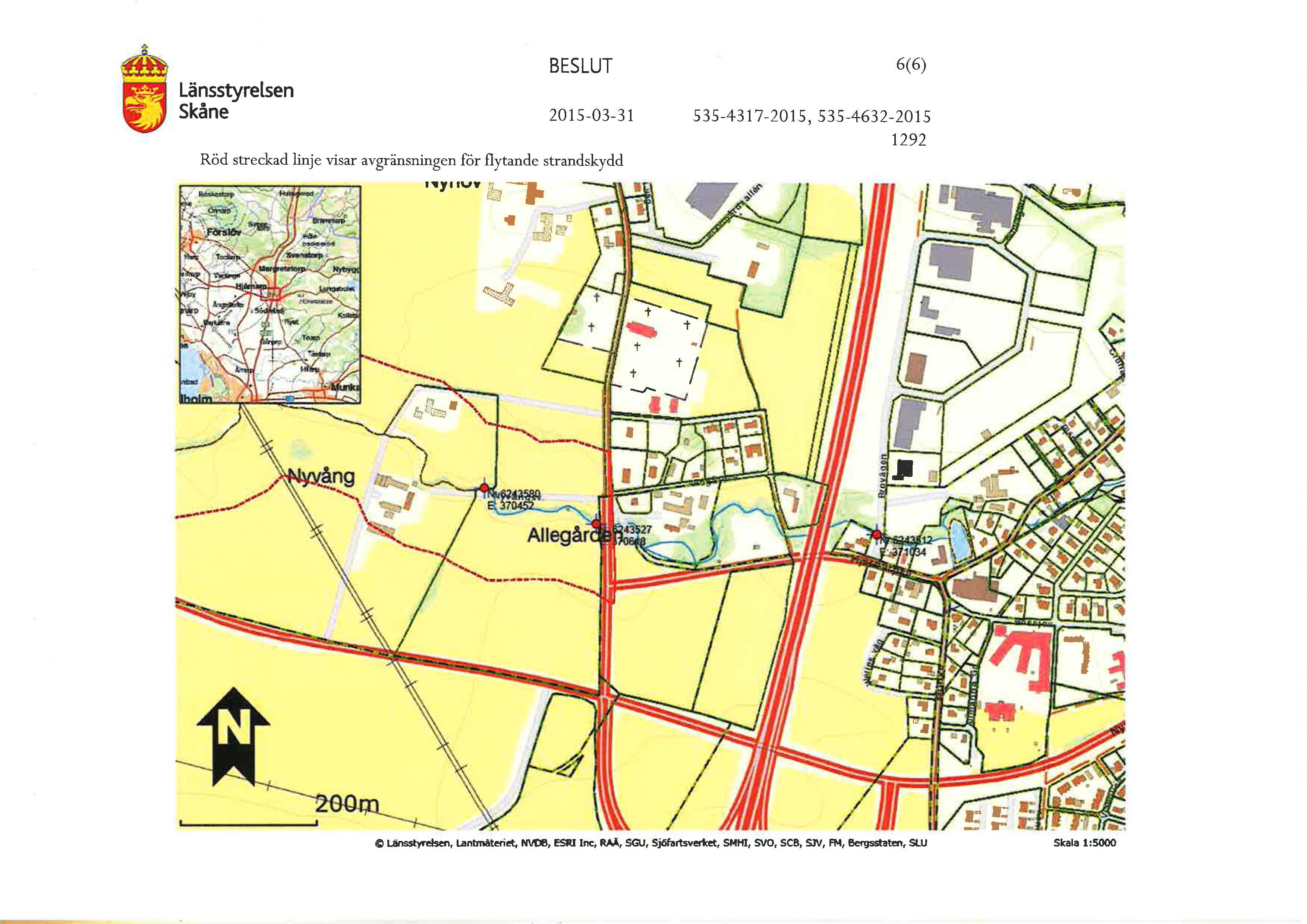 e Skåne BESLUT 2015-03-31 Röd streckad linje visar avgränsningen för flytande strandskydd 6(6) 535-4317-2015, 535-4632-2015.-.~=-. n,,.,,,..,, ~ ~. Pr&,.,!iZu!
