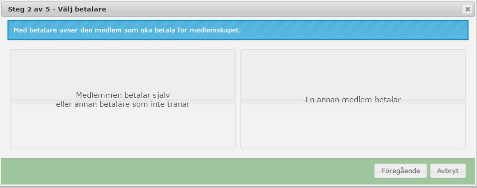 Lägg till autogiromedlemskap med annan betalare Det finns två (2) olika varianter när en kund ska betala via Autogiro.