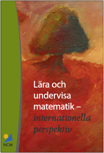 Alistair McIntosh Professor emeritus, University of Tasmania Australien Nya vägar i räkneundervisningen Lära och undervisa matematik internationella perspektiv (2006) Mental