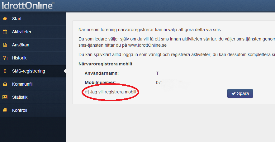 Skapa aktiviteter och lägger till förväntade deltagare samt bockar i sig som ledare på aktiviteterna, se sid 13. Hur registrerar man aktiviteterna med SMS?