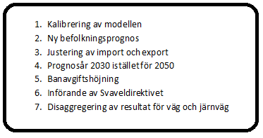 avsevärd påverkan både i väg- och järnvägsnäten och projektledningen har därför beslutat att dessa omvärldsförändringar skall ingå som en förutsättning för prognosen.