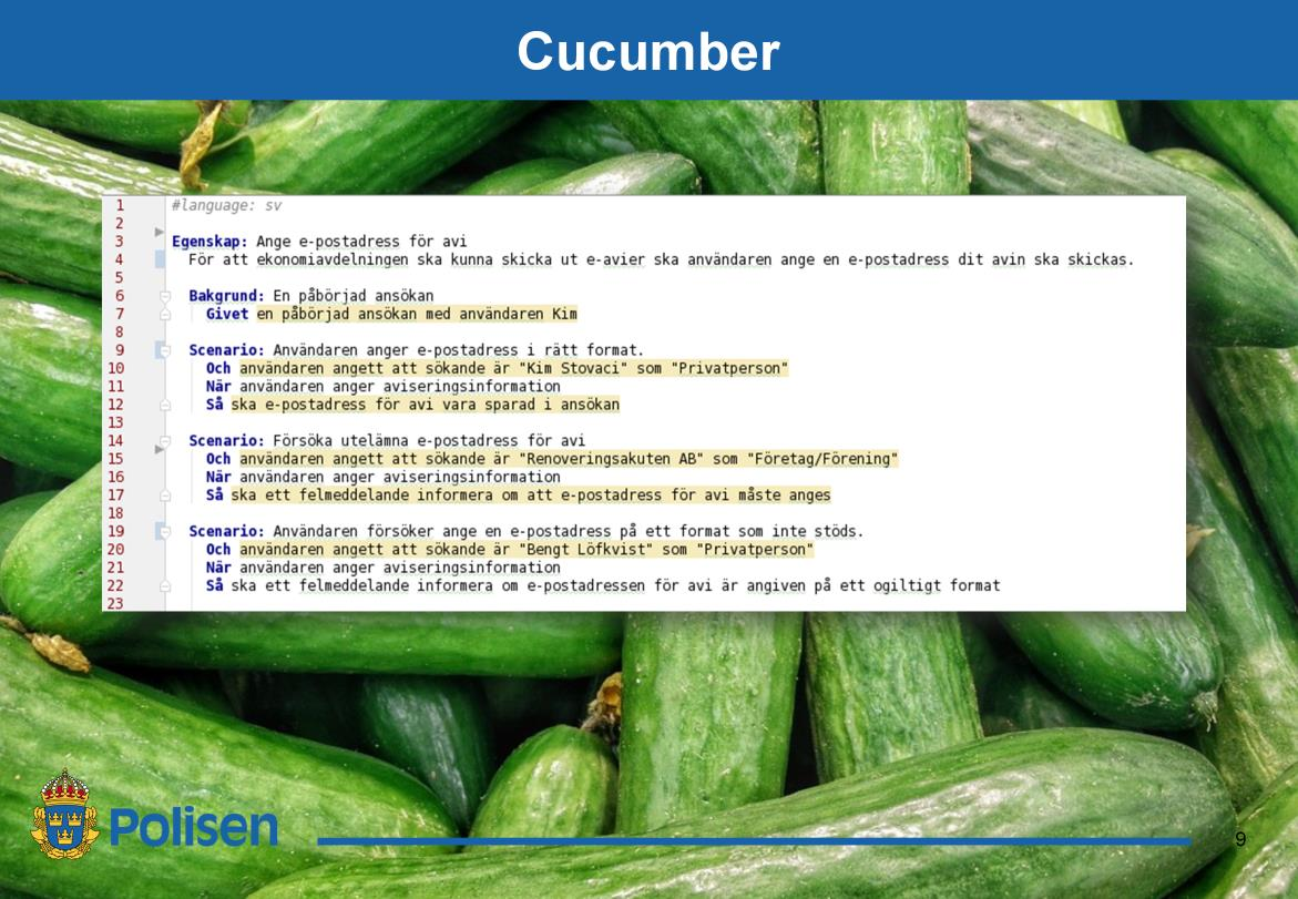 Cucumber är ett verktyg för att kommunicera kring krav. Cucumber är INTE ett testverktyg, som många tror. Dock!