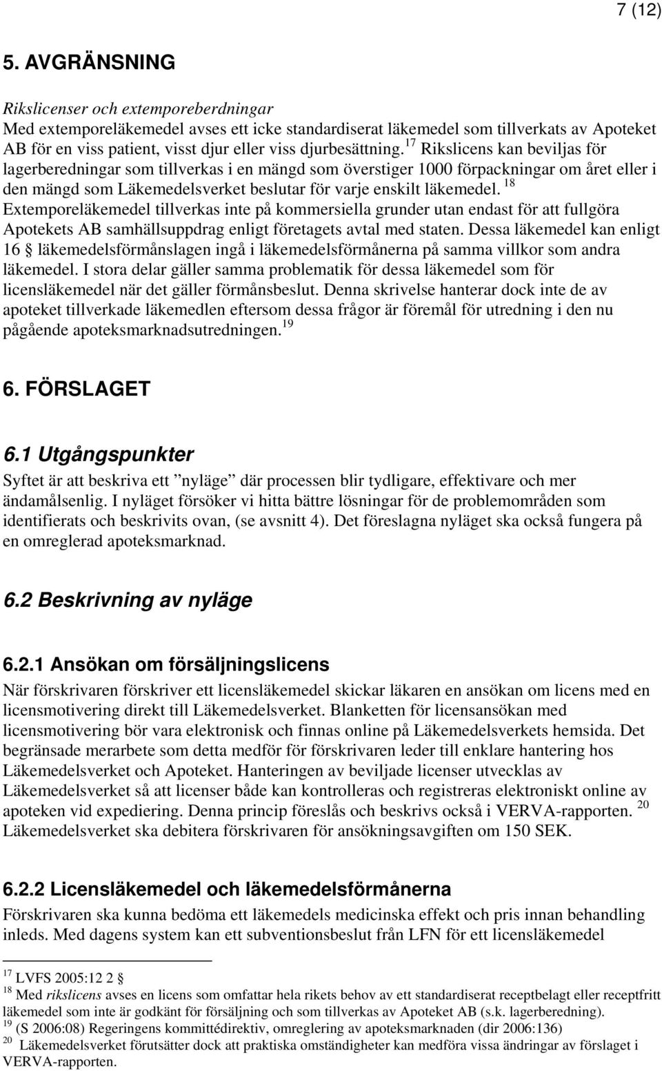 djurbesättning.