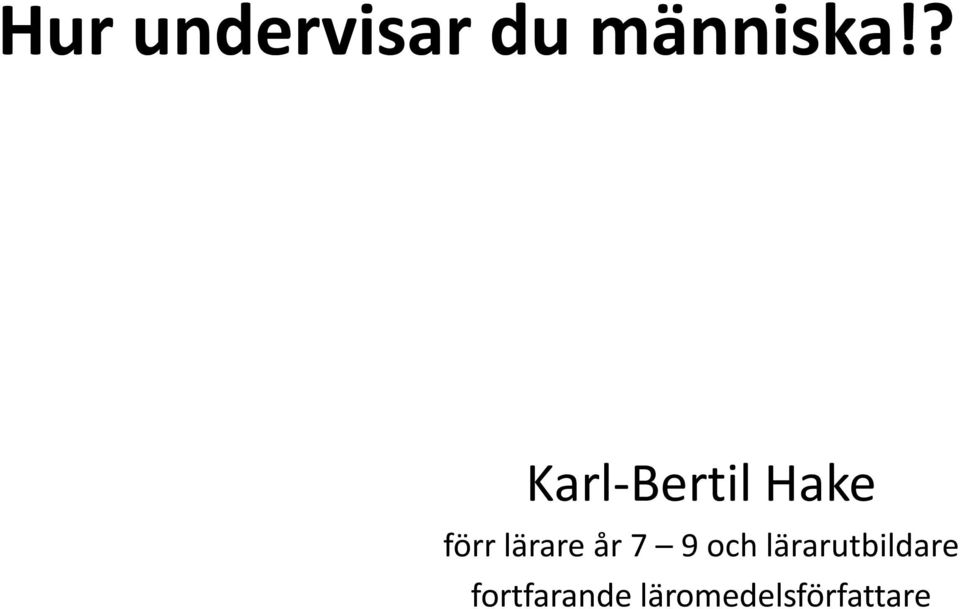 lärare år 7 9 och