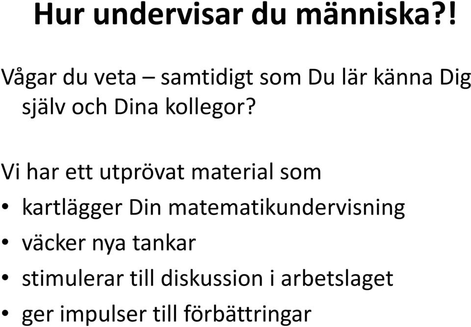 kollegor?