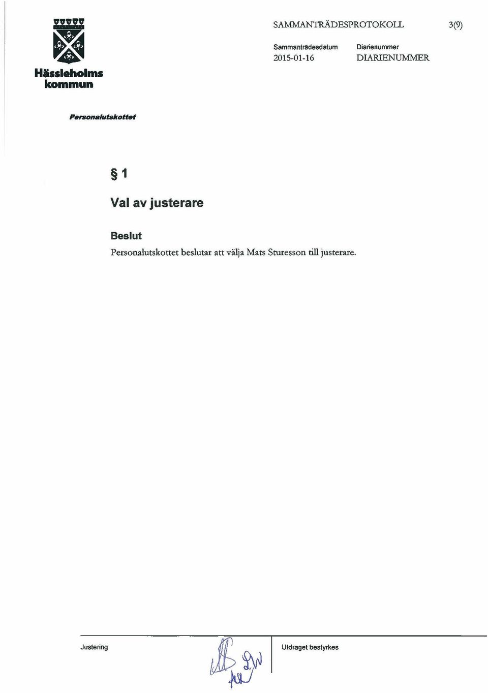 Pen~onalutlllrottet 1 Val av justerare