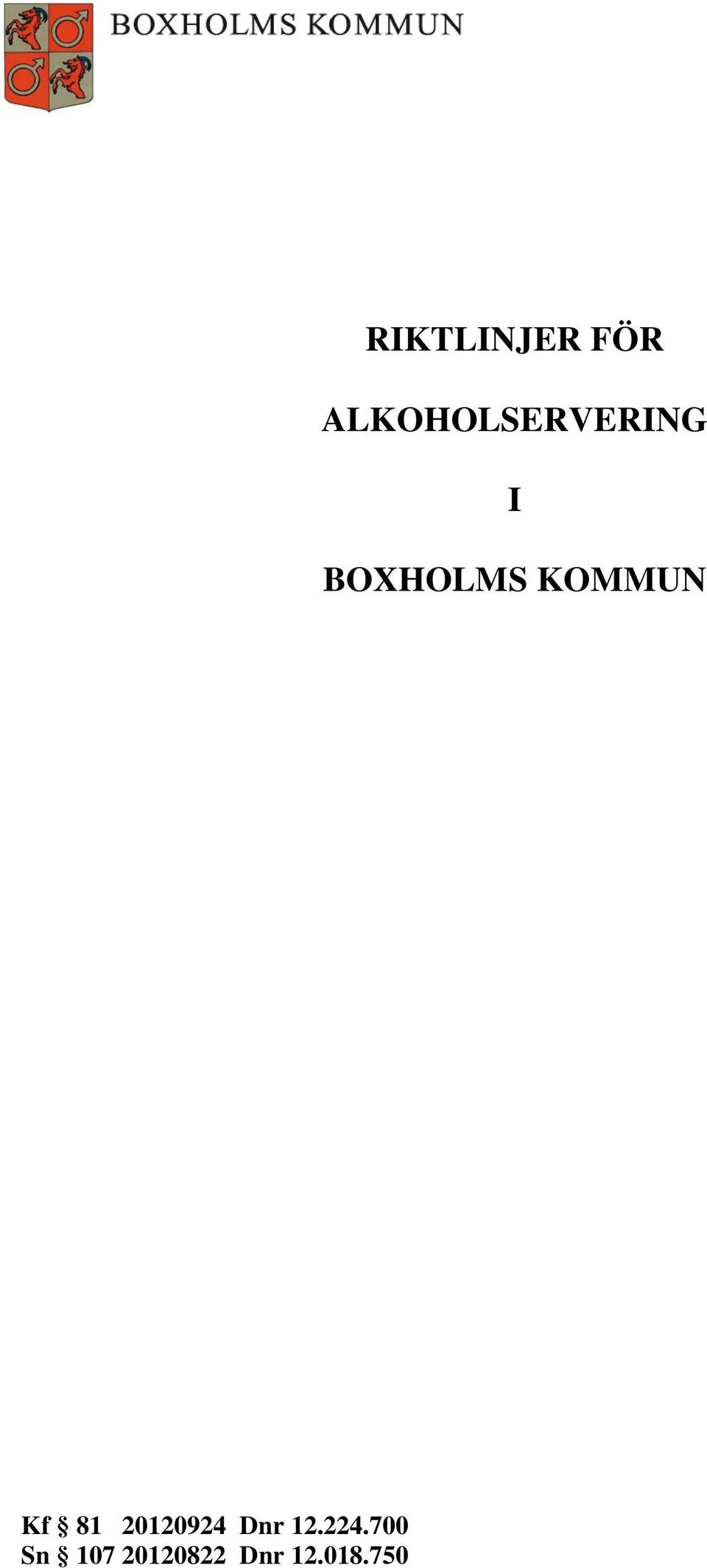 KOMMUN Kf 81 20120924 Dnr