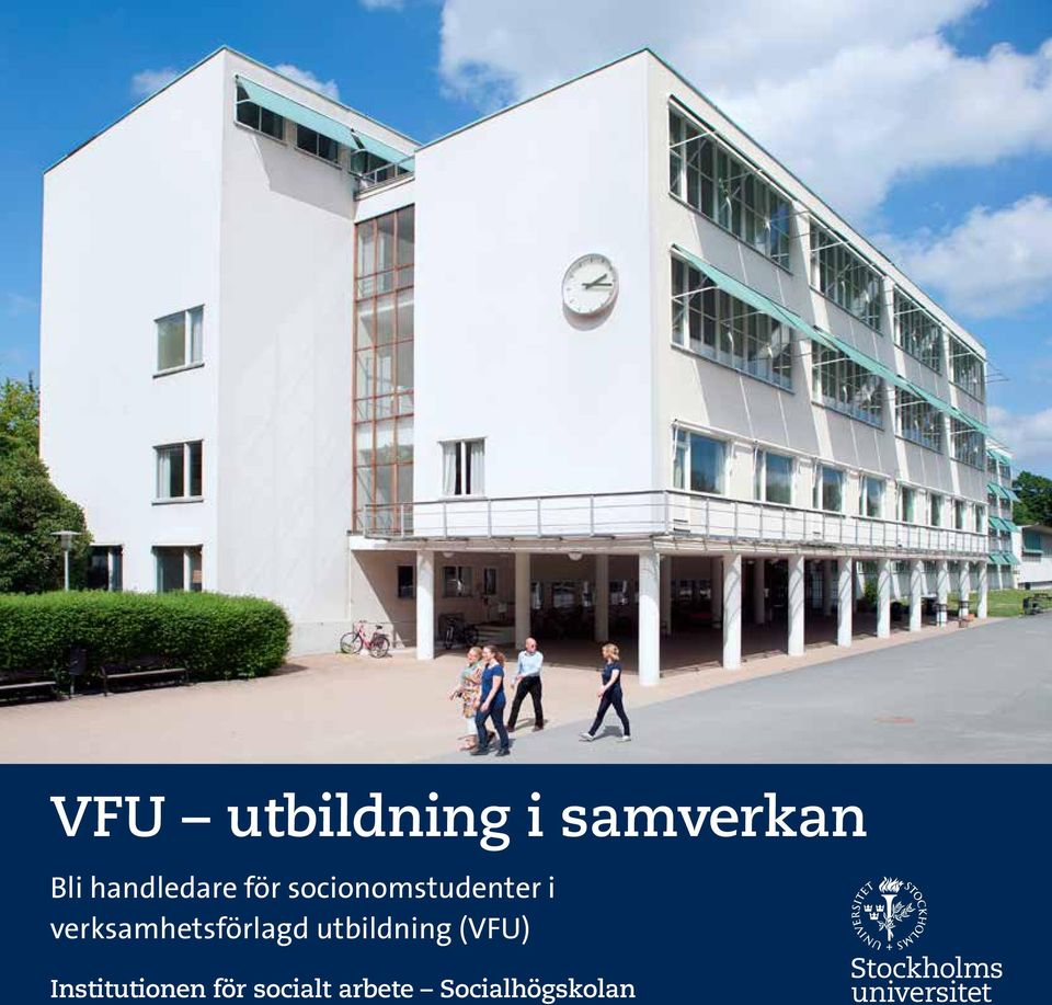 verksamhetsförlagd utbildning (VFU)