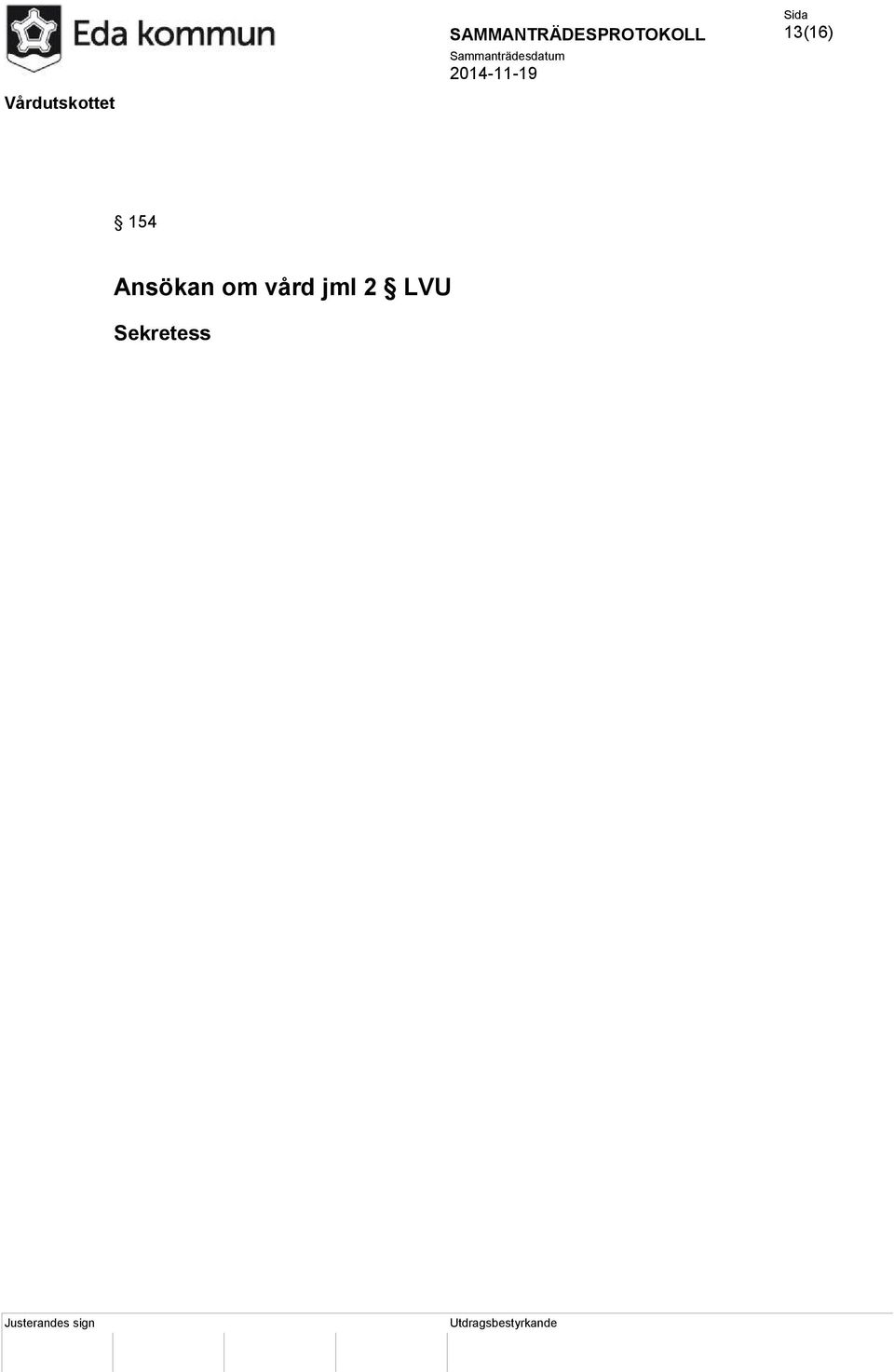 vård jml 2
