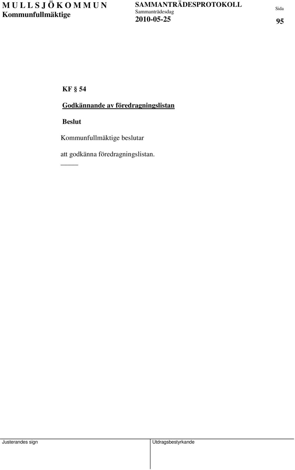 föredragningslistan