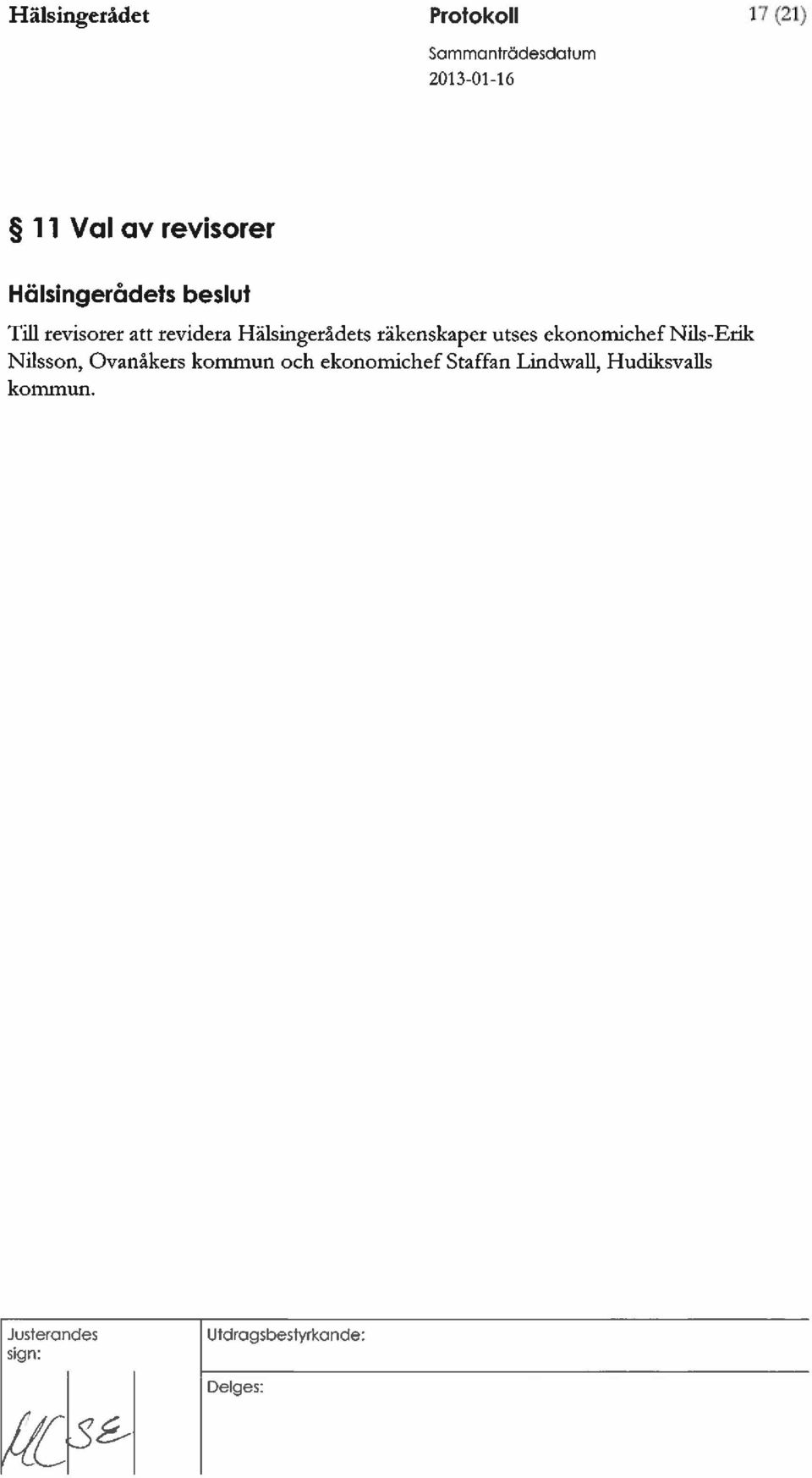 ekonomichef Nils-Erik Nilsson, Ovanåkers kommun och ekonomichef