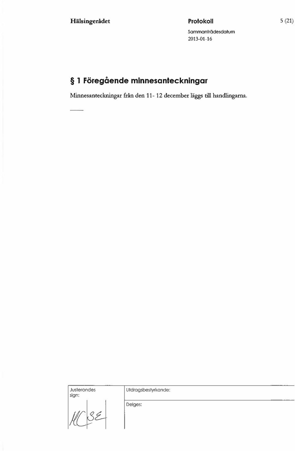 Minnesanteckningar från den 11-12 december