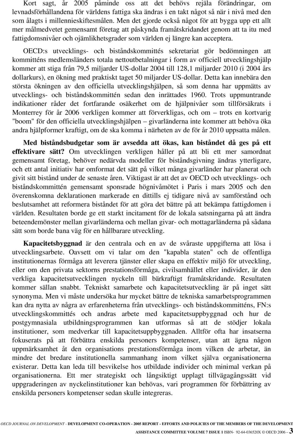 kan acceptera.