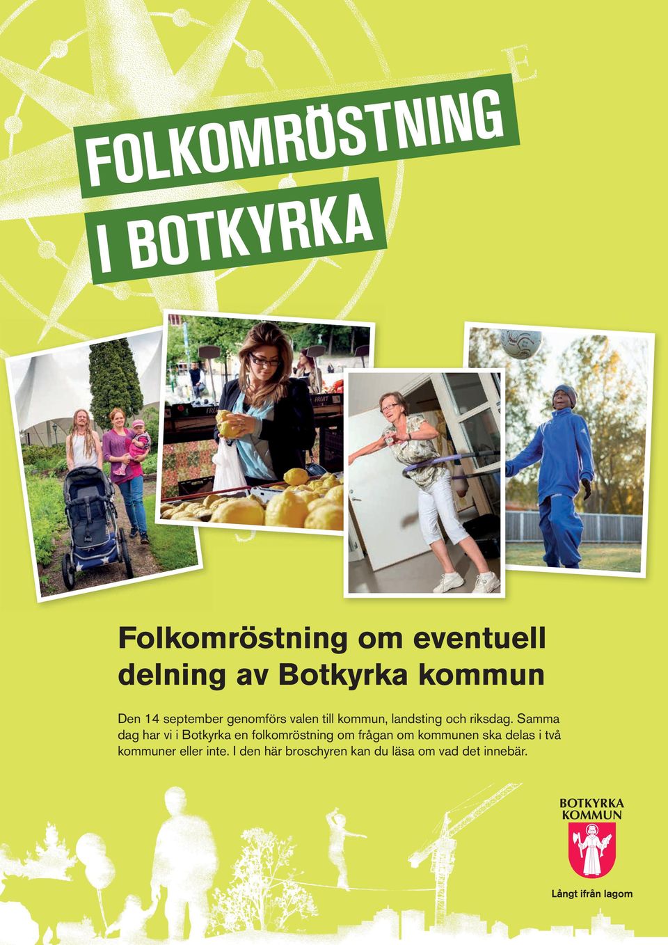 Samma dag har vi i Botkyrka en folkomröstning om frågan om kommunen ska